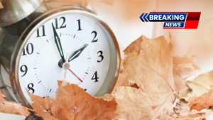 Daylight Saving Time 2026 – Here’s When Your Clocks Fall Back This Year